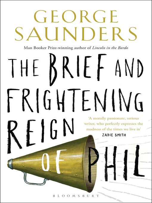 Title details for The Brief and Frightening Reign of Phil by George Saunders - Available